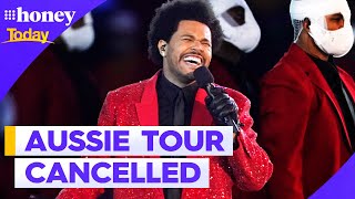 The Weeknd cancels Australia and New Zealand tour | 9Honey