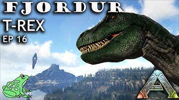 T-Rex Taming - Ark Fjordur Ep 16 - Ark Survival Evolved Gameplay