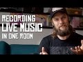 Recording live in one room (HoboRec Bull Sessions #9)
