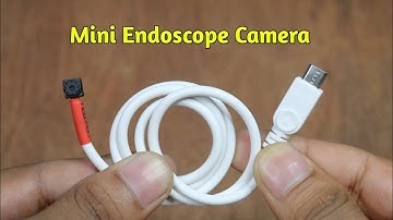 How To Make Endoscope Camera At Home - With Old Mobile Camera