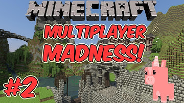 Minecraft: Multiplayer Madness [Ep.2] - The Adventure Continues! (HD)