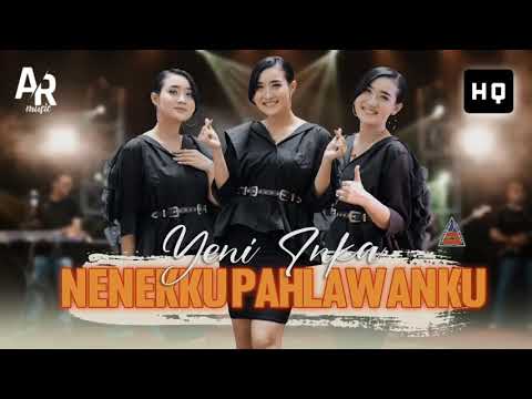 NENEKKU PAHLAWANKU - YENI INKA (HIGH QUALITY AUDIO)