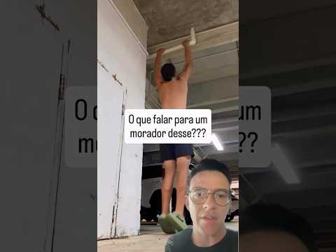 O que falar pra um morador desse? #shorts #condominio #treino #barrafixa