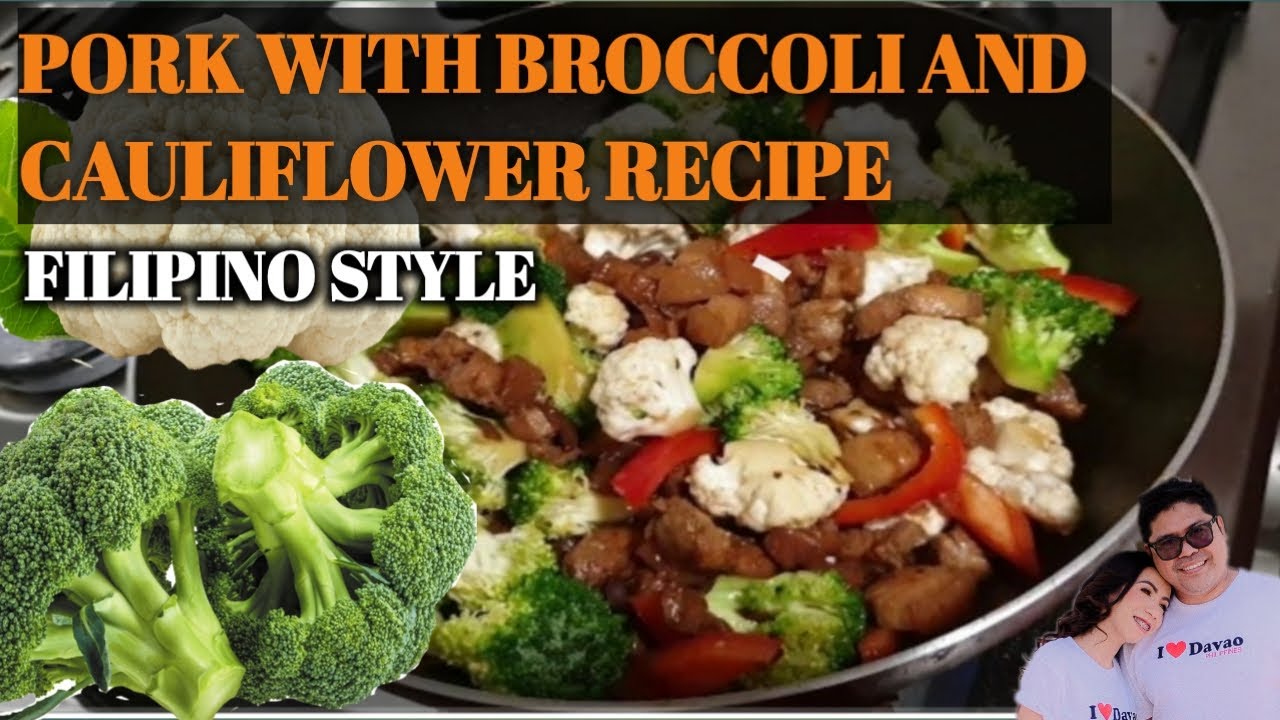 PORK WITH BROCCOLI & CAULIFLOWER PORK and VEGETABLE RECIPE Without