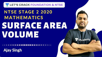 Surface Area Volume | NTSE Stage 2 | Mathematics | NTSE 2020 | Ajay Singh