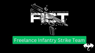 FIST (Freelance Infantry Strike Team)