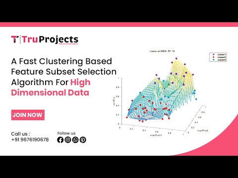 A Fast Clustering Based Feature Subset Selection Algorithm for High Dimensional Data