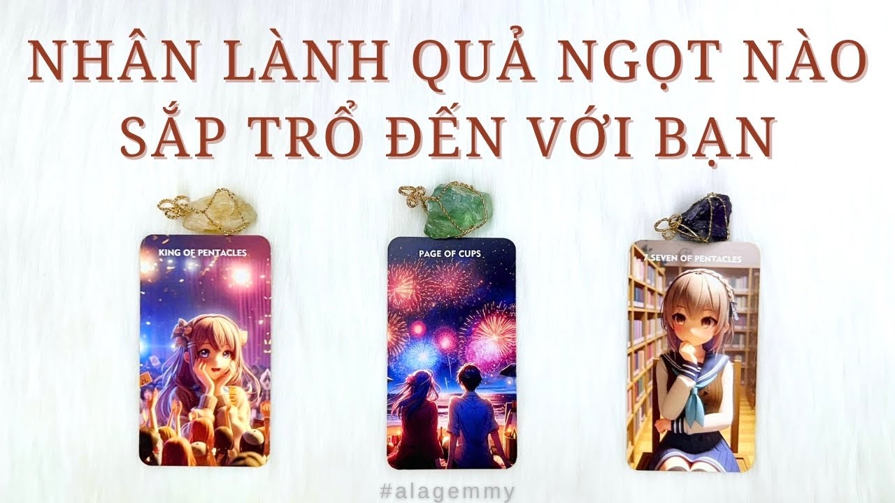 NHÂN LÀNH QUẢ NGỌT NÀO SẮP TRỔ ĐẾN VỚI BẠN🍒🌿🫐🍓🍏Tarot🥭🍉🍇🍑🍊
