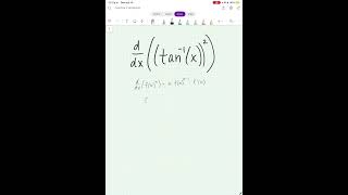 Derivative of (tan^(-1)(x))^2 #maths #calculus #derivatives #trigfunctions #powerrule