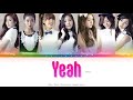 APINK (에이핑크) Yeah Color Coded Lyrics (Han/Rom/Eng)