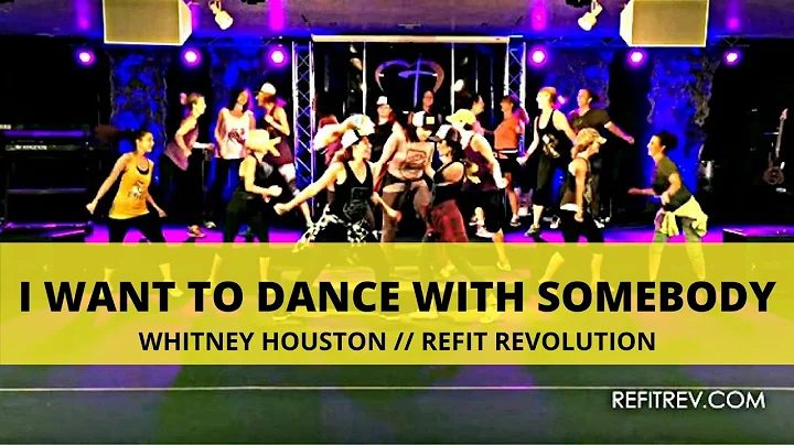 "I Want To Dance With Somebody" || Whitney Houston || Dance Fitness || REFIT® Revolution