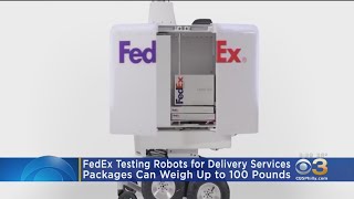 FedEx Testing Robots For Delivery Service