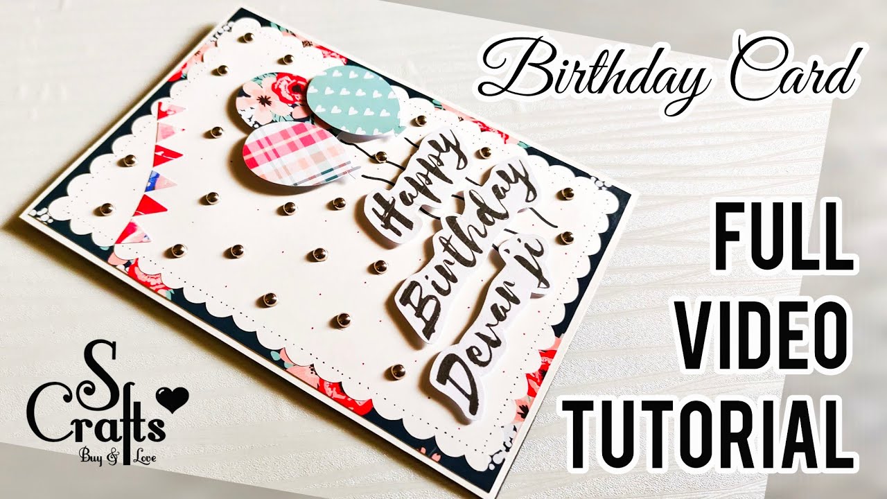 Handmade Birthday Card full tutorial ️| Easy greeting card ideas ...