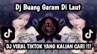 Download Lagu DJ BUANG GARAM DI LAUT | DJ MUNGKIN CINTA INI BILA KAU BANDINGKAN HARTA DUNIA | VIRAL TIKTOK MP3