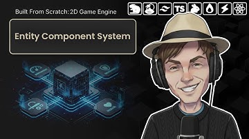 Built From Scratch: 2D Game Engine - Entity Component System