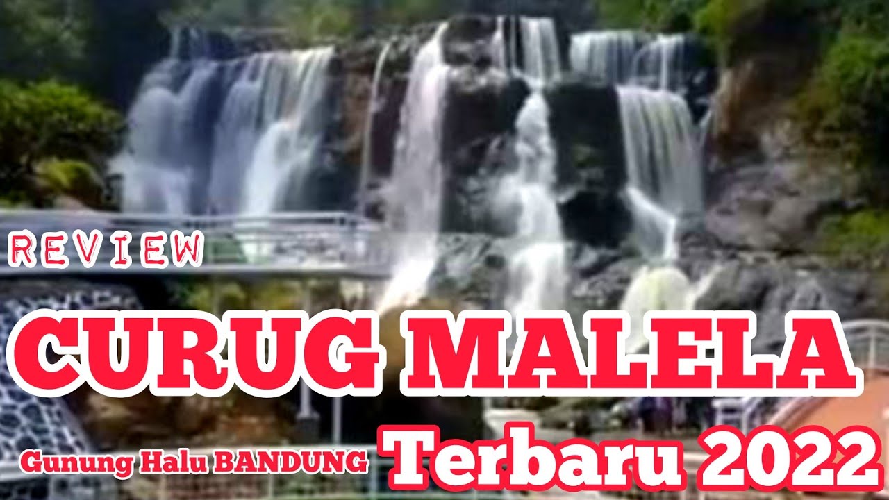 Curug Malela review Jalan masuk wisata terbaru 2022 || Cililin