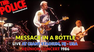 THE POLICE - MESSAGE IN A BOTTLE (GIANT STADIUM - NJ - USA - JUNE 15 1986)
