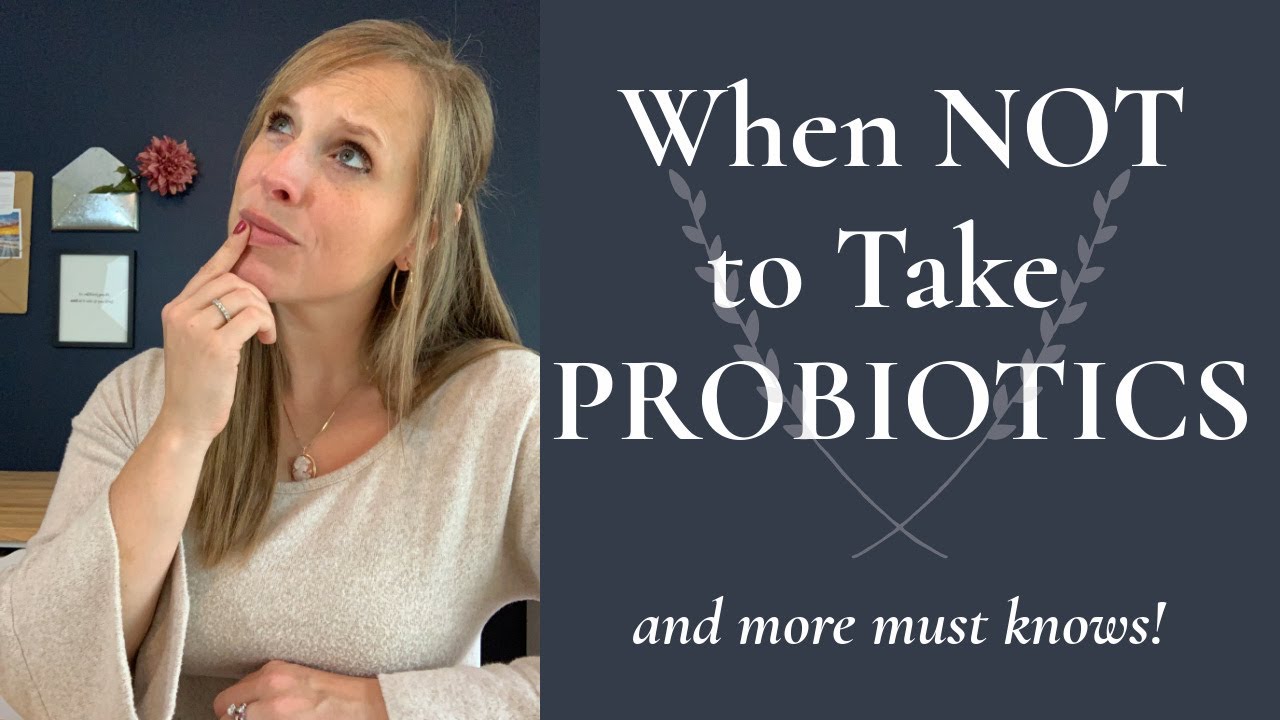 When To [And Not To) Take Probiotics | Antibiotics | Sibo