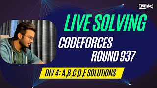 Codeforces Round 937 (Div. 4) Screencast | A B C D E Solutions