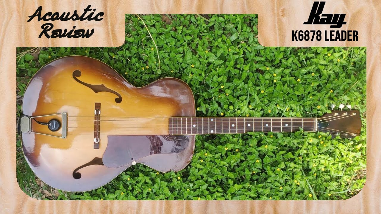 Acoustic Guitar Review: Kay K6878 Leader Archtop (1969) - YouTube