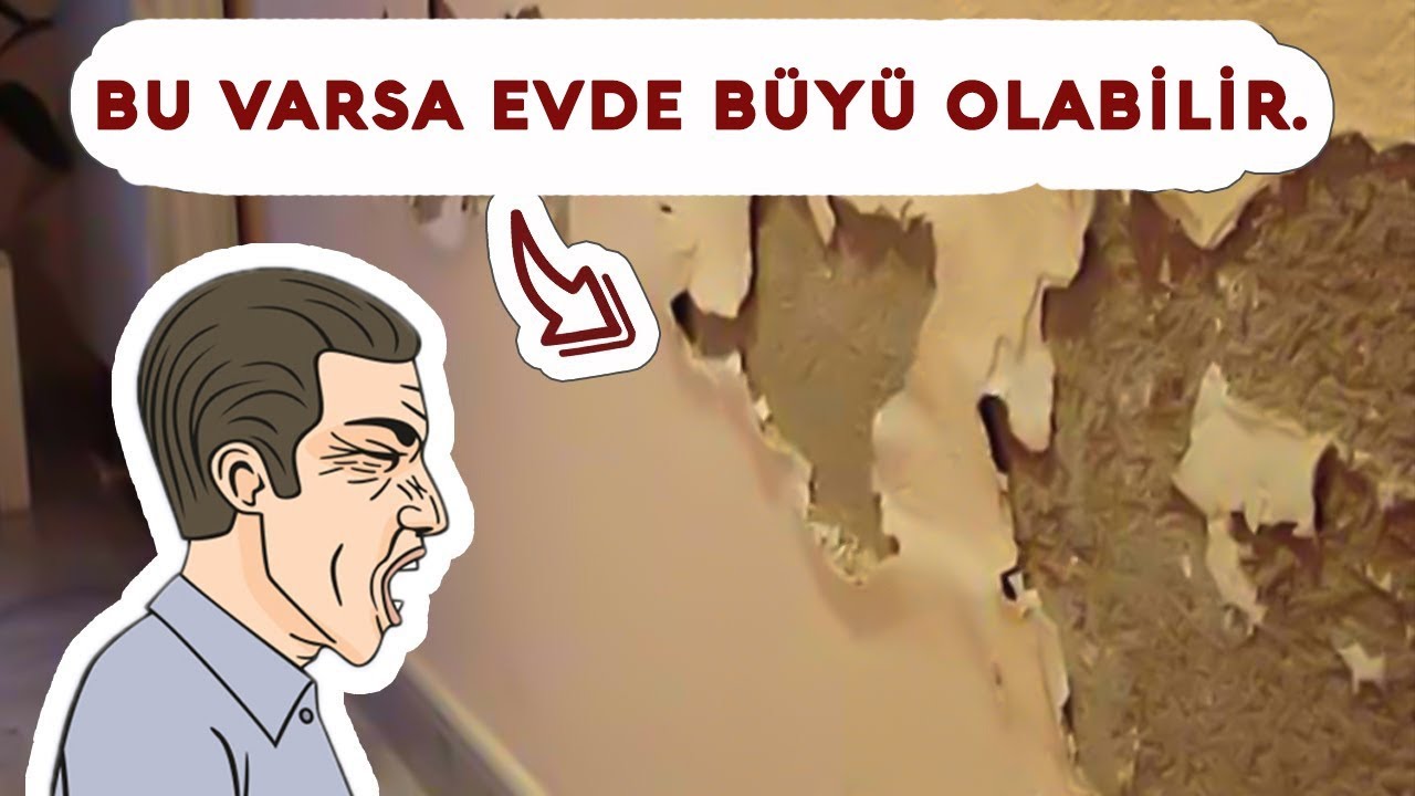 evdeki büyü nasıl anlaşılır