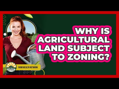 What Is A 5 Agricultural Zoning