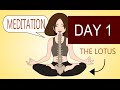 How to Meditate - Meditation for Beginners - Day 1