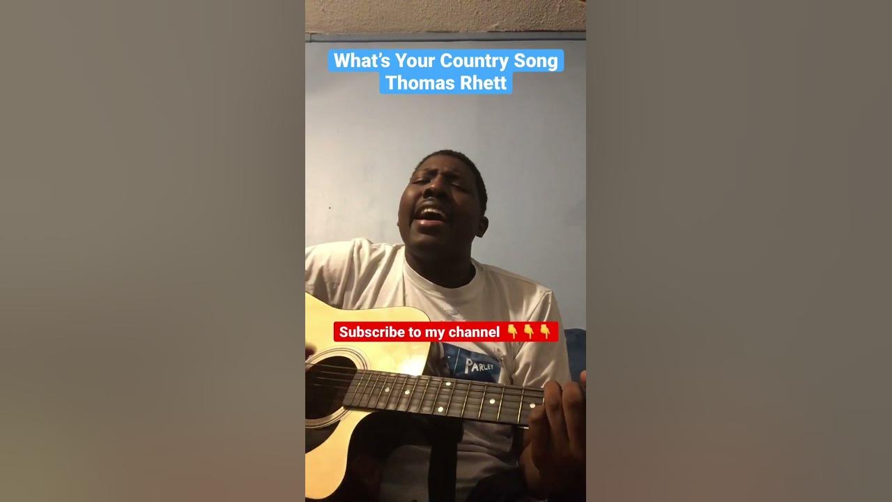 What’s Your Country Song- Thomas Rhett (Acoustic Cover)
