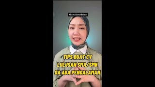 Lulusan SMA/SMK Ga Ada Pengalaman Tapi Mau Buat CV Kerja !!! ini Tipsnya #Short #tipscv #tipskerja screenshot 5