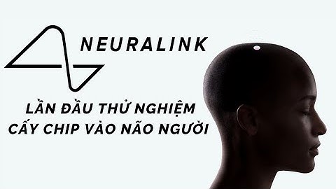 Elon Musk lần đầu thử nghiệm cấy chip vào não người | VTV Sức khỏe