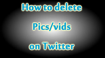 How to delete pictures/videos on Twitter 2013