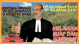 MELAWAN SUAP DAN KORUPSI - KELUARAN 23:1-9