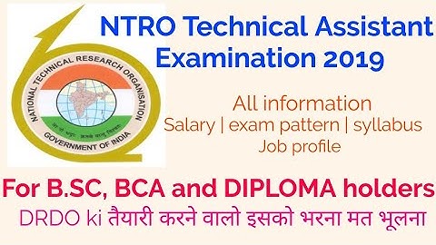 NTRO technical assistant recruitment 2019 | for diploma and b.sc. holders