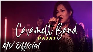 Caramelt Band - Hajat | Music Video Official