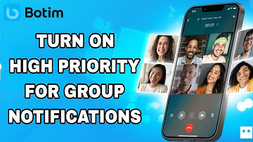 How To Turn On High Priority For Group Notifications On Botim App