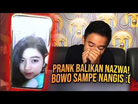 PRANK CALL BALIKAN NAZWA , BOWO SAMPE NANGIS - PRANK INDONESIA