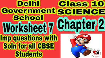 | CLASS X SCIENCE WORKSHEET 7 in English |   CHAPTER 2 | ACIDS BASES AND SALTS|