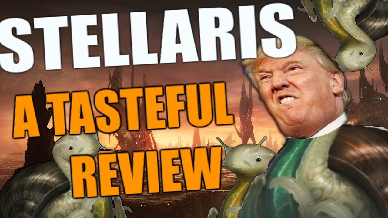 Stellaris - A Tasteful Review