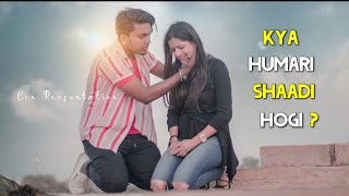 Kya Hamari Shaadi Hogi | Incomplete Love Story | Time Changes | Evr