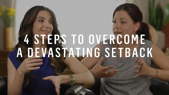 4 Steps to Overcome a Devastating Setback - DayDayNews
