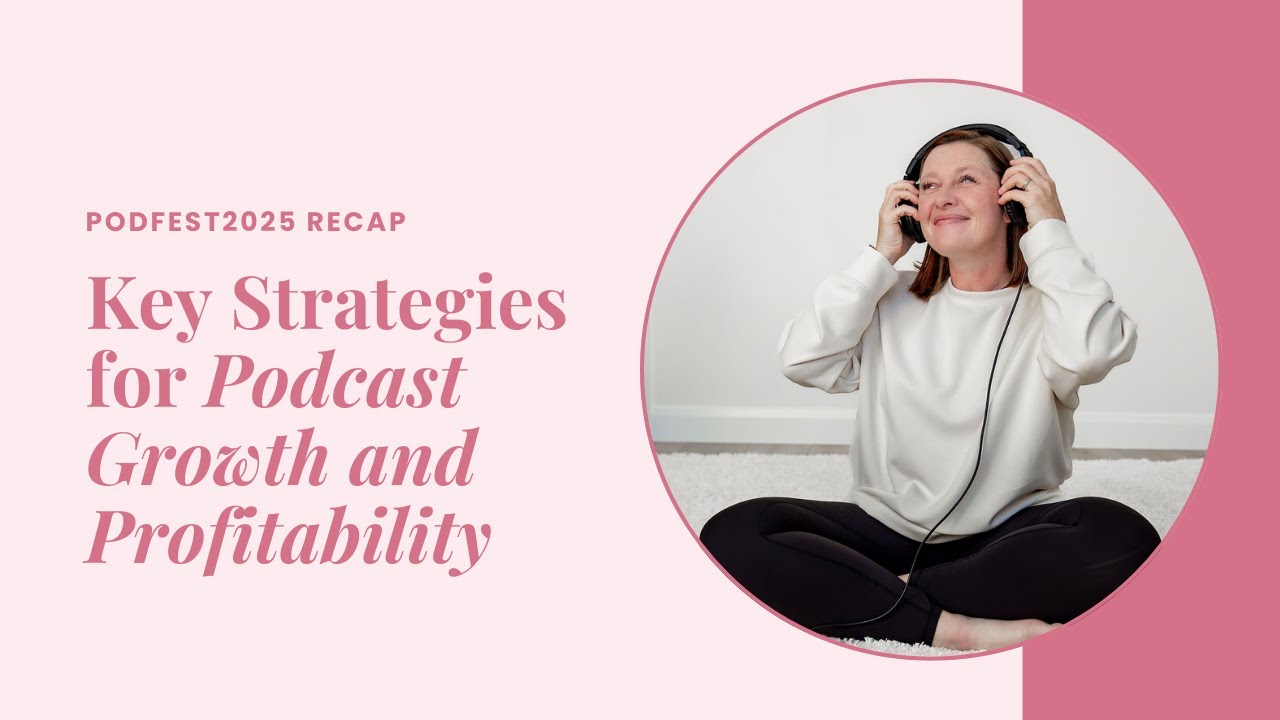 Podfest 2025 Recap: Key Strategies for Podcast Growth and Profitability