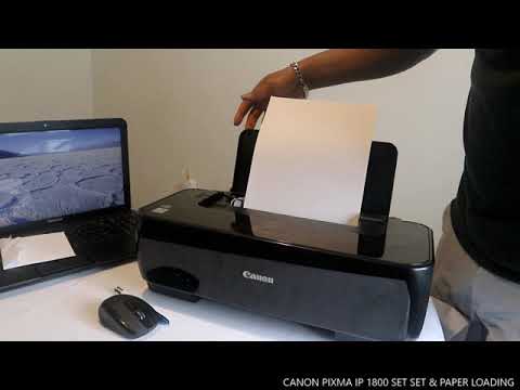 CANON PIXMA IP 1800 SET UP & LOADING PAPER TRAY