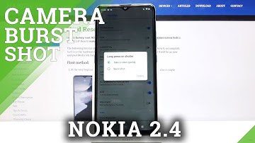 How to Take Burst Shot in NOKIA 2.4 – Take Series of Photos