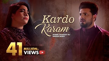 Kardo Karam | Beautiful Naat By Nabeel Shaukat Ali And Sanam Marvi S212
