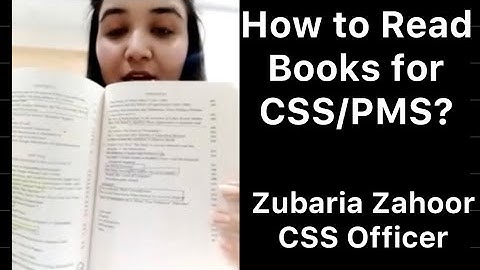 How to read book for CSS/PMS? Zubaria Zahoor | CSS Officer