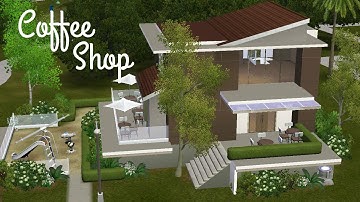Sims 3 Community Lot Building - Coffee Shop