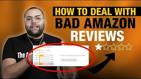 How To Deal With Bad Amazon Reviews | Amazon FBA 2021