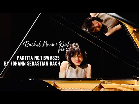Bach Partita No.1 in B-flat major, BWV825 || Rachel Naomi Kudo, Piano