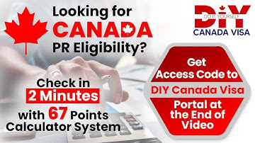 Demo on How to Check Eligibility for Canada PR | 67 Points Calculator | 6 Selection Factor