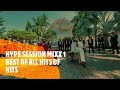 🔥HYPE SESSION MIXX 1 BEST OF ALL HIT
